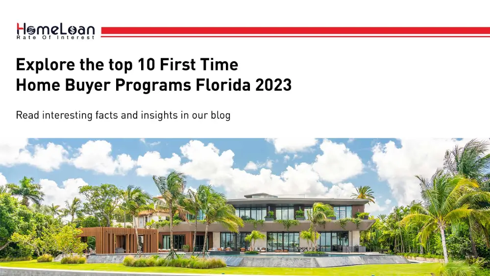 Florida's top 10 First Time Home Buyer Programs