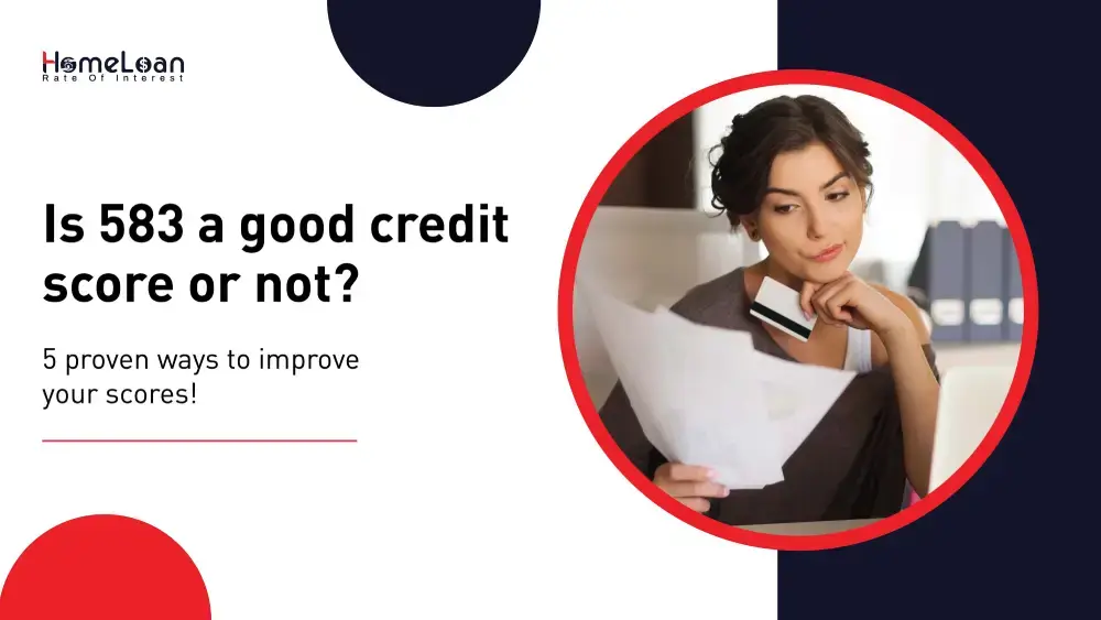 Is 583 a good credit score or not?