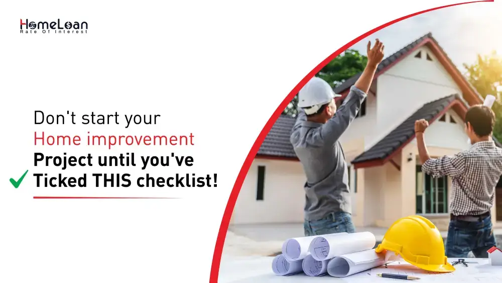 Ultimate checklist for your next home improvement project