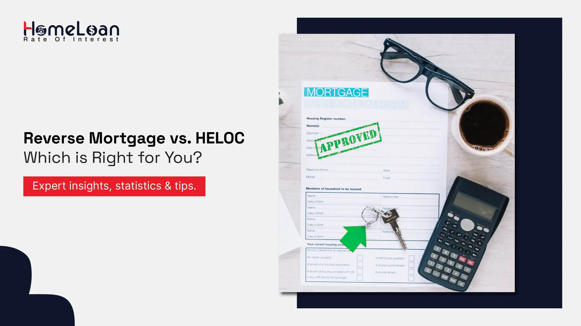 Reverse Mortgage vs. HELOC - Which is Right for You?